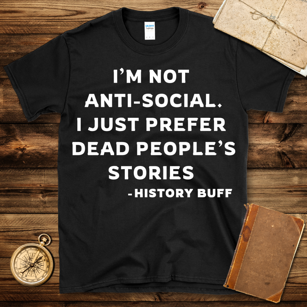 Not Anti-Social T-Shirt