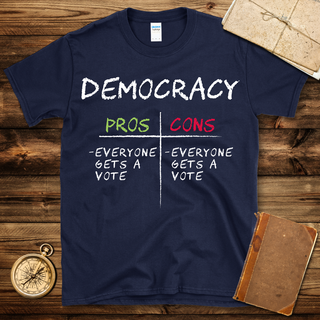 Democracy T-Shirt