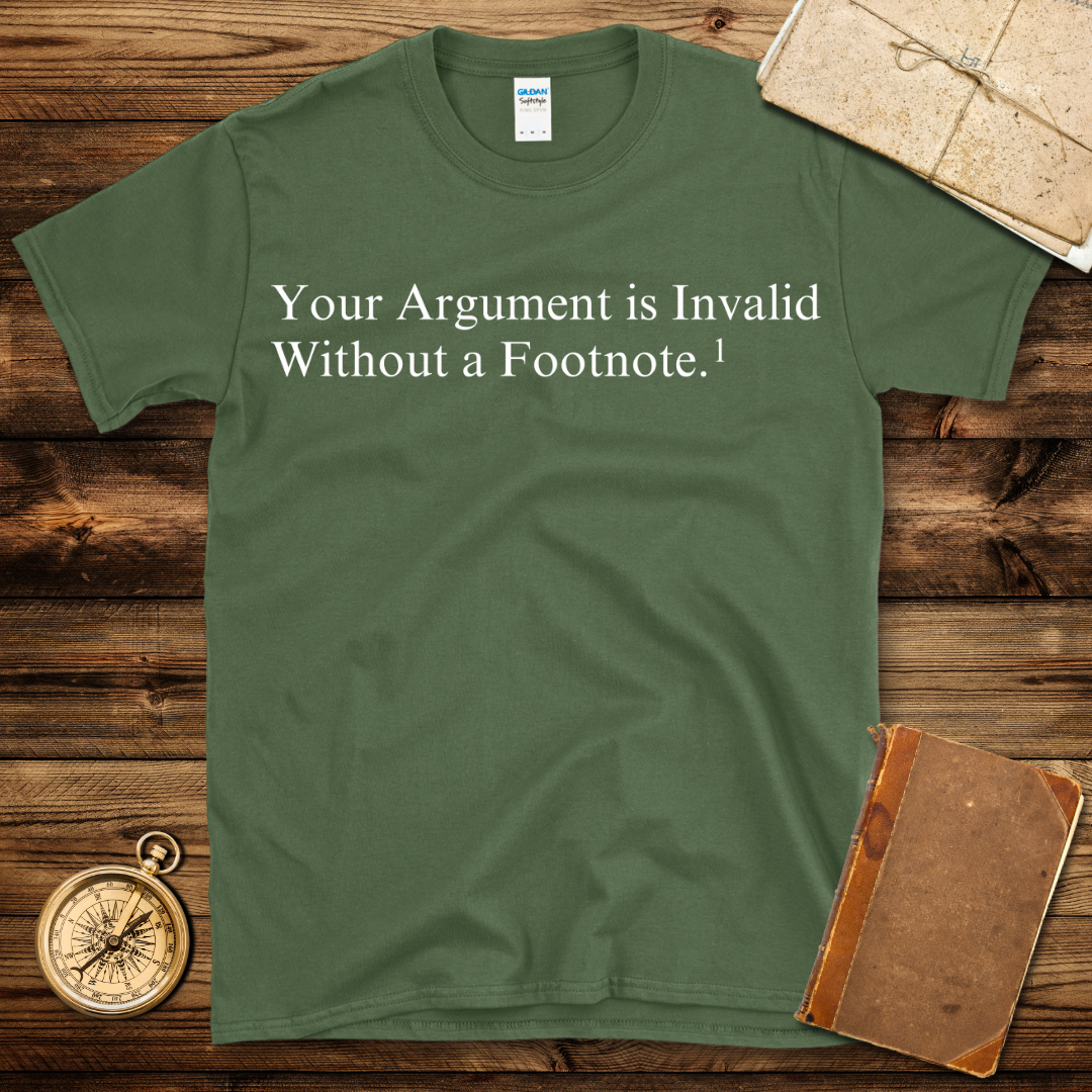 Argument Is Invalid T-Shirt