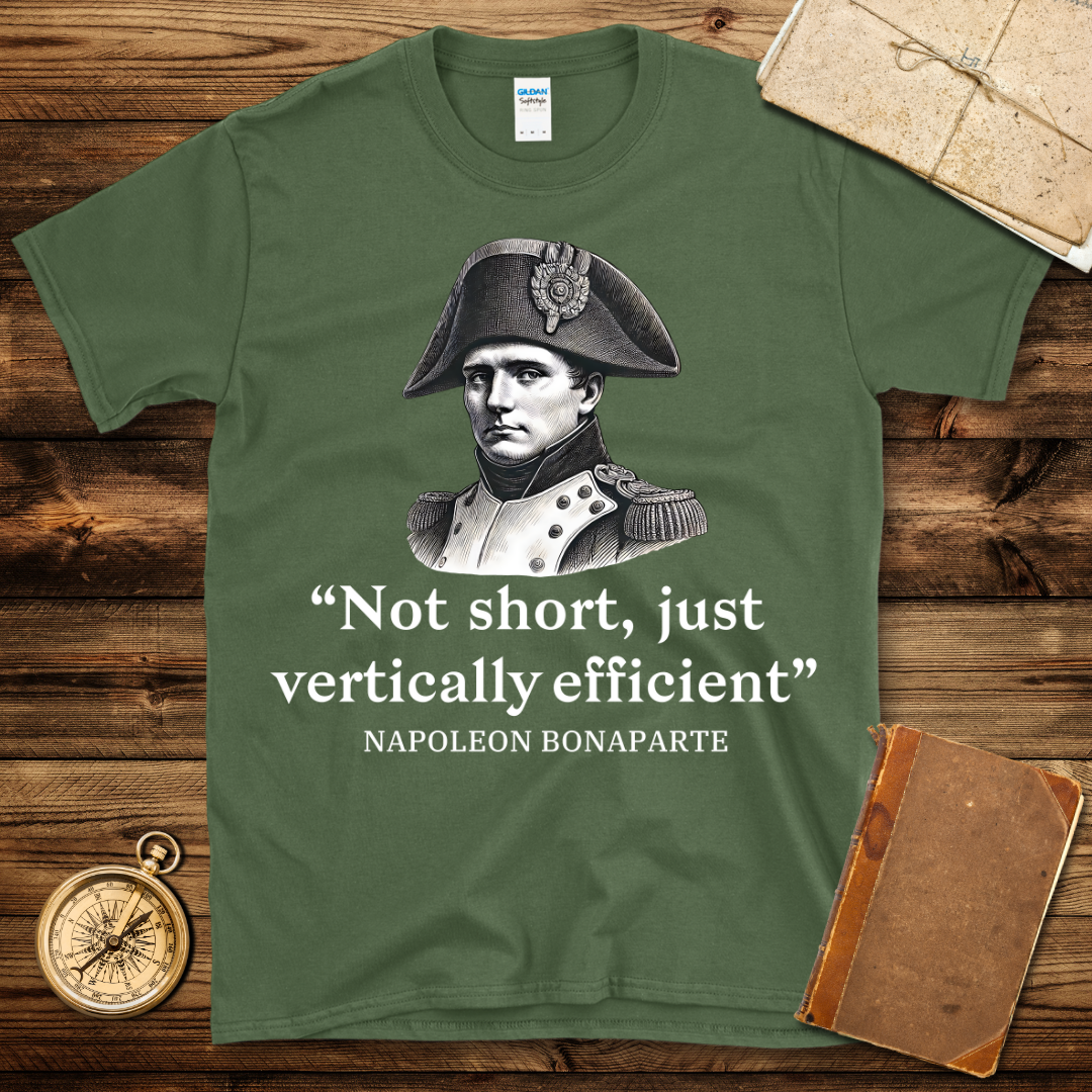 Napoleon Not Short T-Shirt