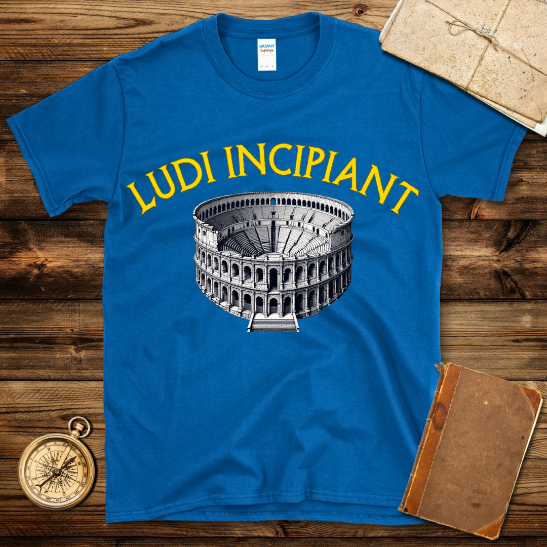 Ludi Incipiant T-Shirt