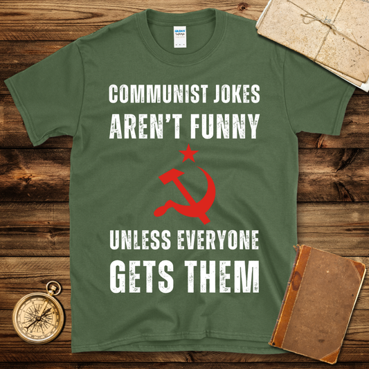 Communist Jokes T-Shirt