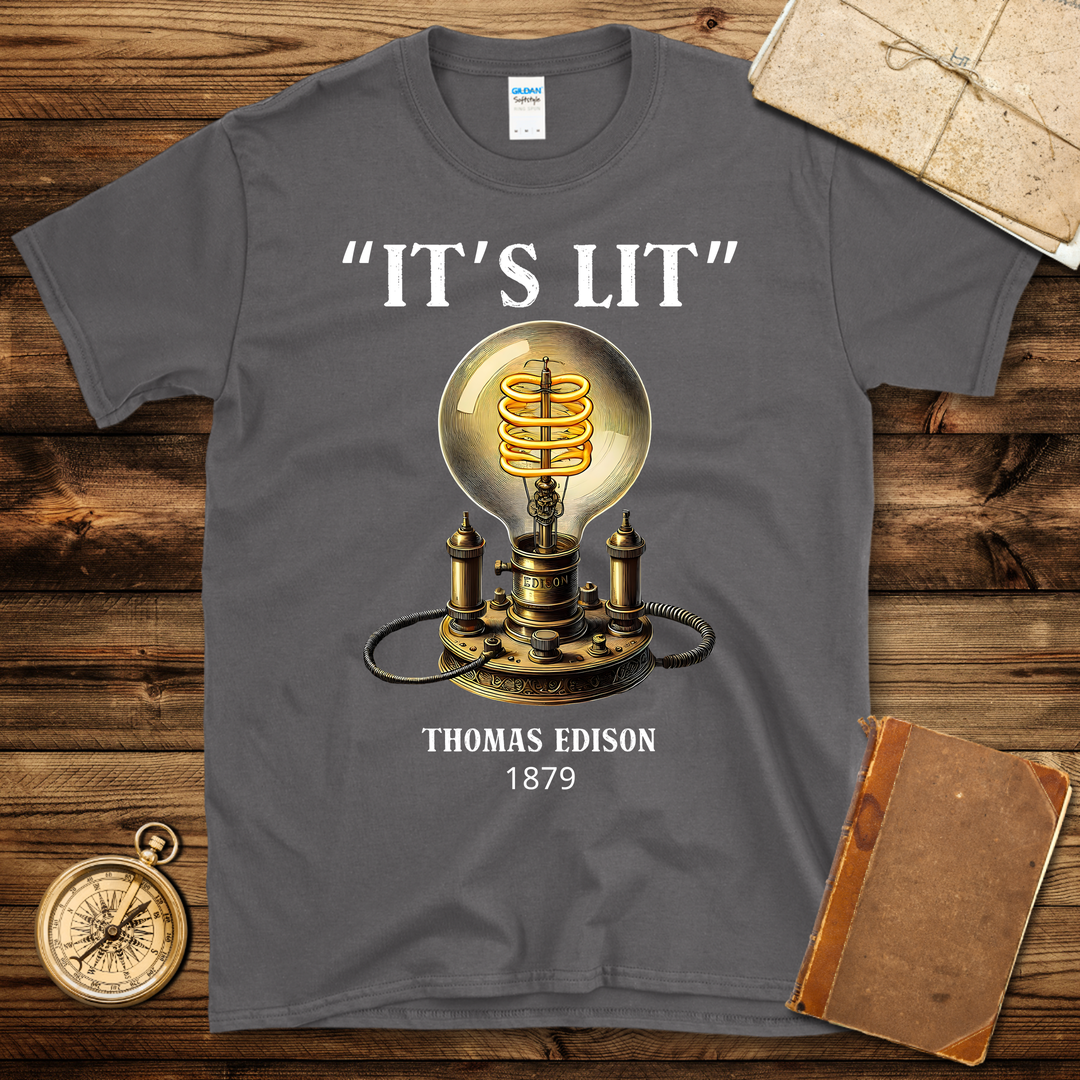 Edison It’s Lit T-Shirt