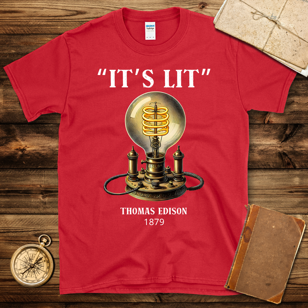 Edison It’s Lit T-Shirt