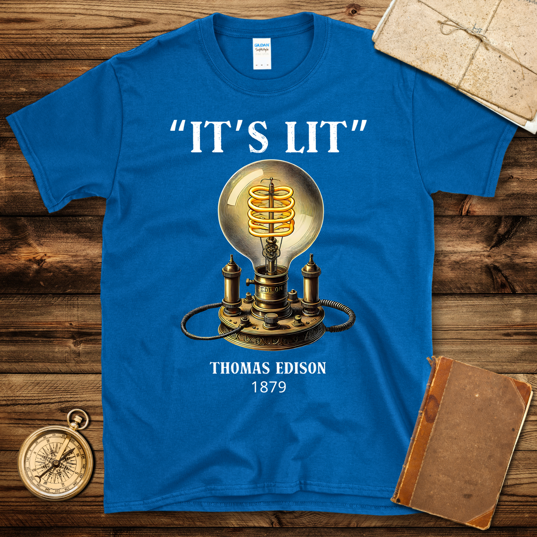 Edison It’s Lit T-Shirt