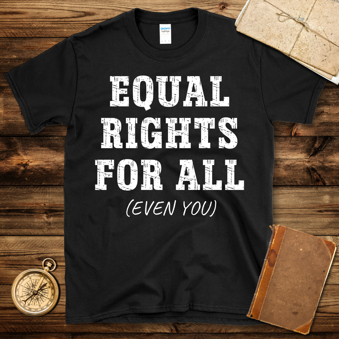 Equal Rights T-Shirt