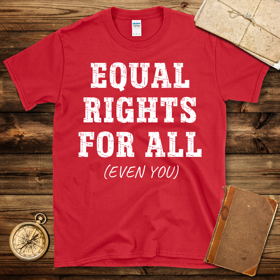 Equal Rights T-Shirt