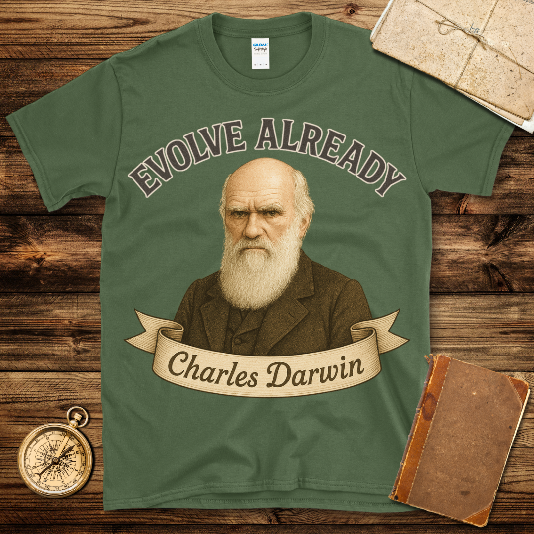 Evolve Already T-Shirt