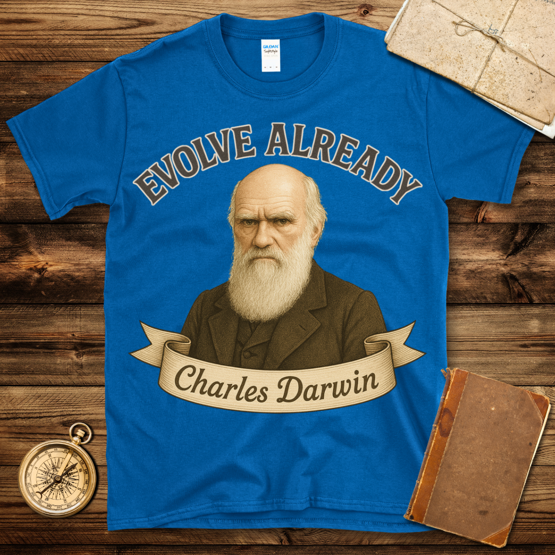 Evolve Already T-Shirt