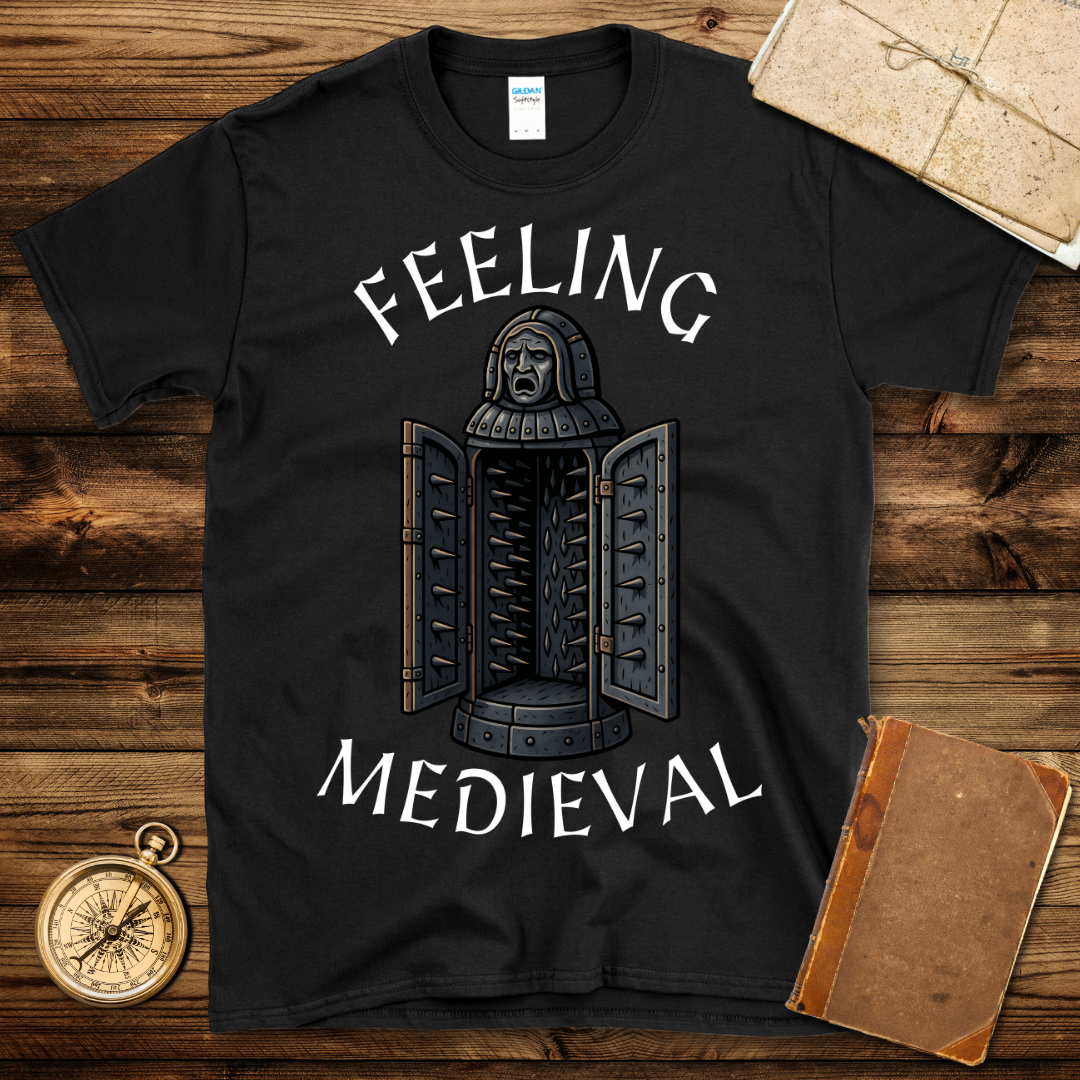 Feeling Medieval T-Shirt