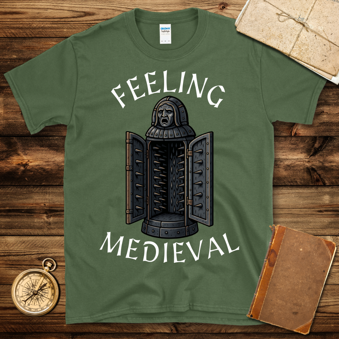 Feeling Medieval T-Shirt