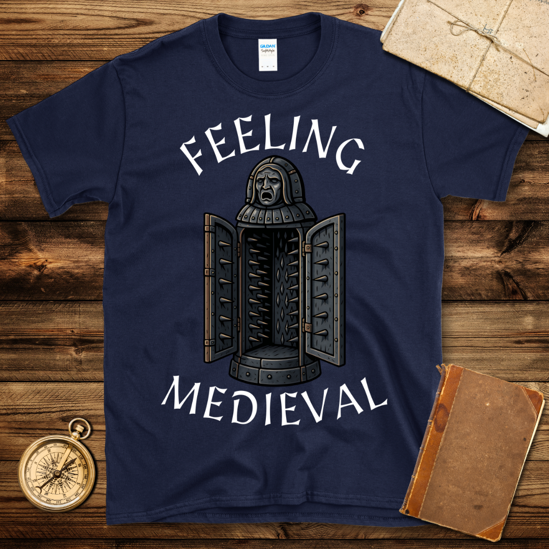 Feeling Medieval T-Shirt