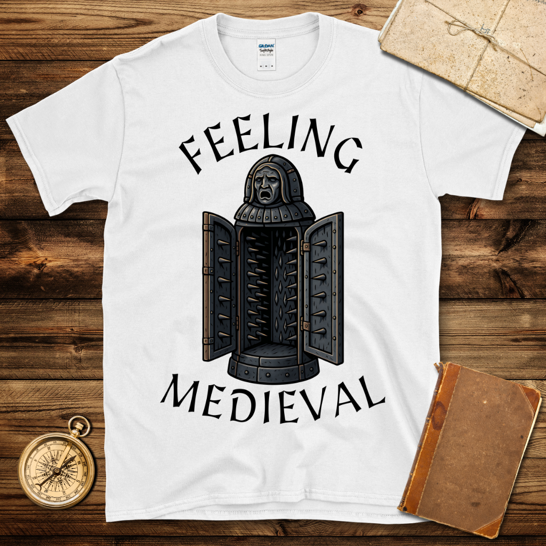 Feeling Medieval T-Shirt