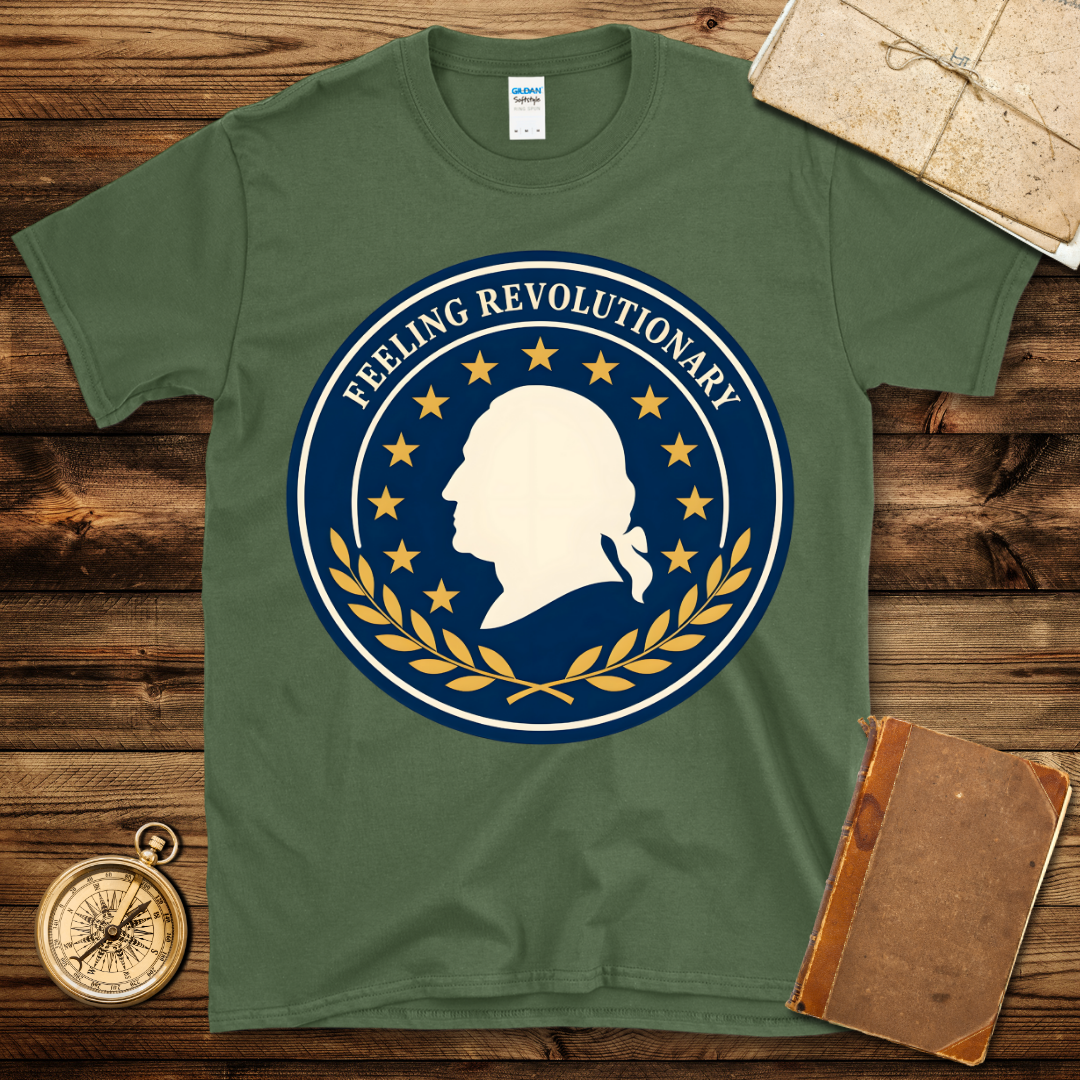 Feeling Revolutionary T-Shirt