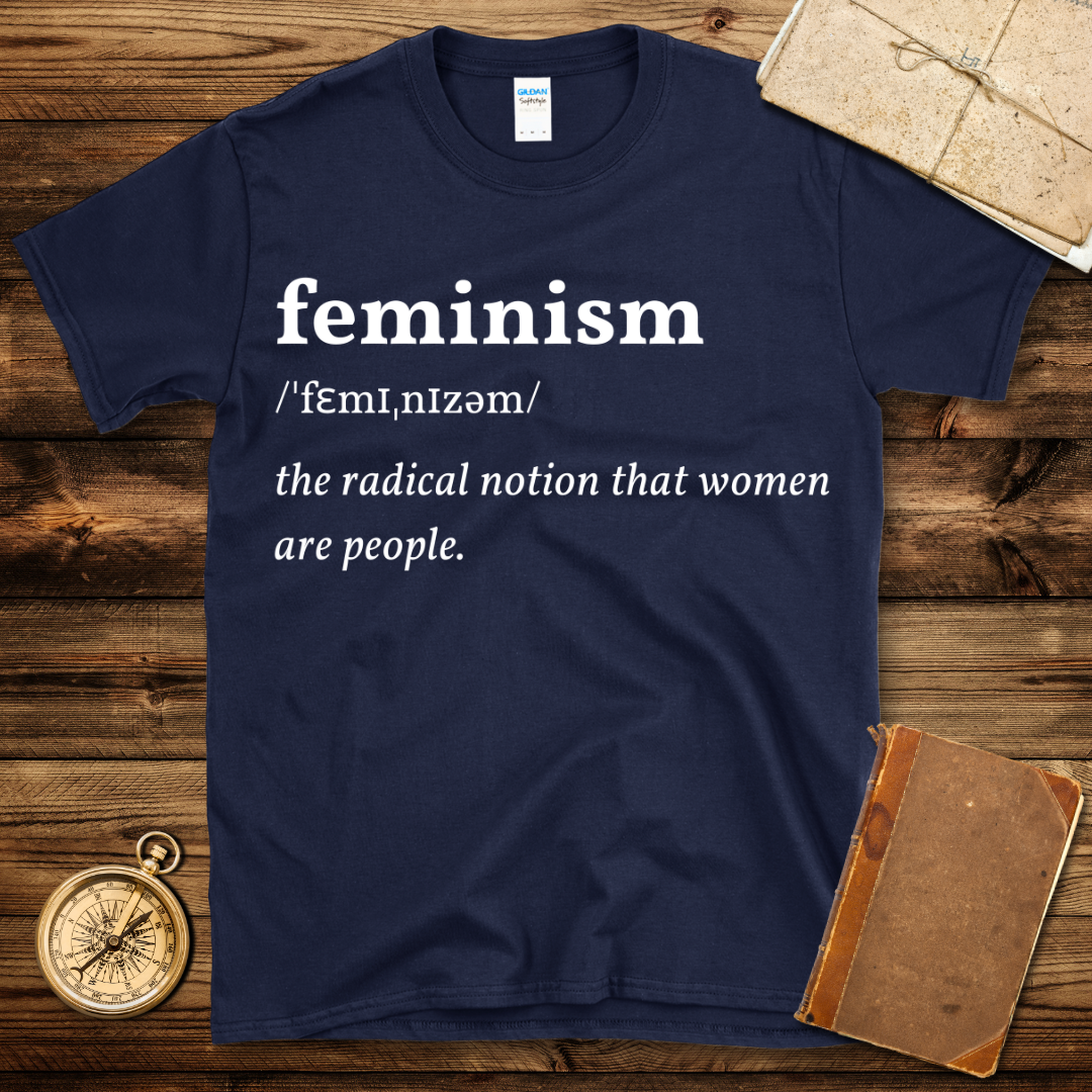 Feminism Definition T-Shirt