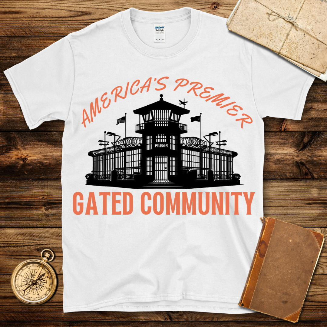 America’s Premier Gated Community T-Shirt