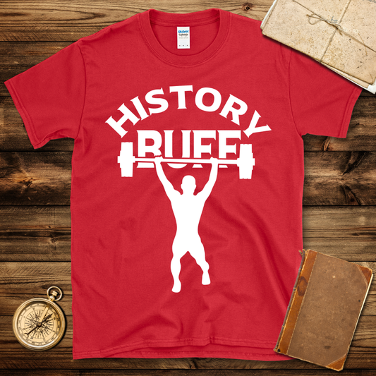 History Buff T-Shirt