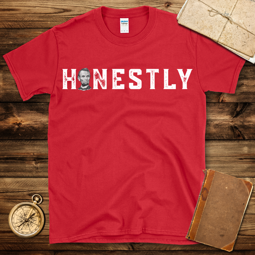 Honestly T-Shirt