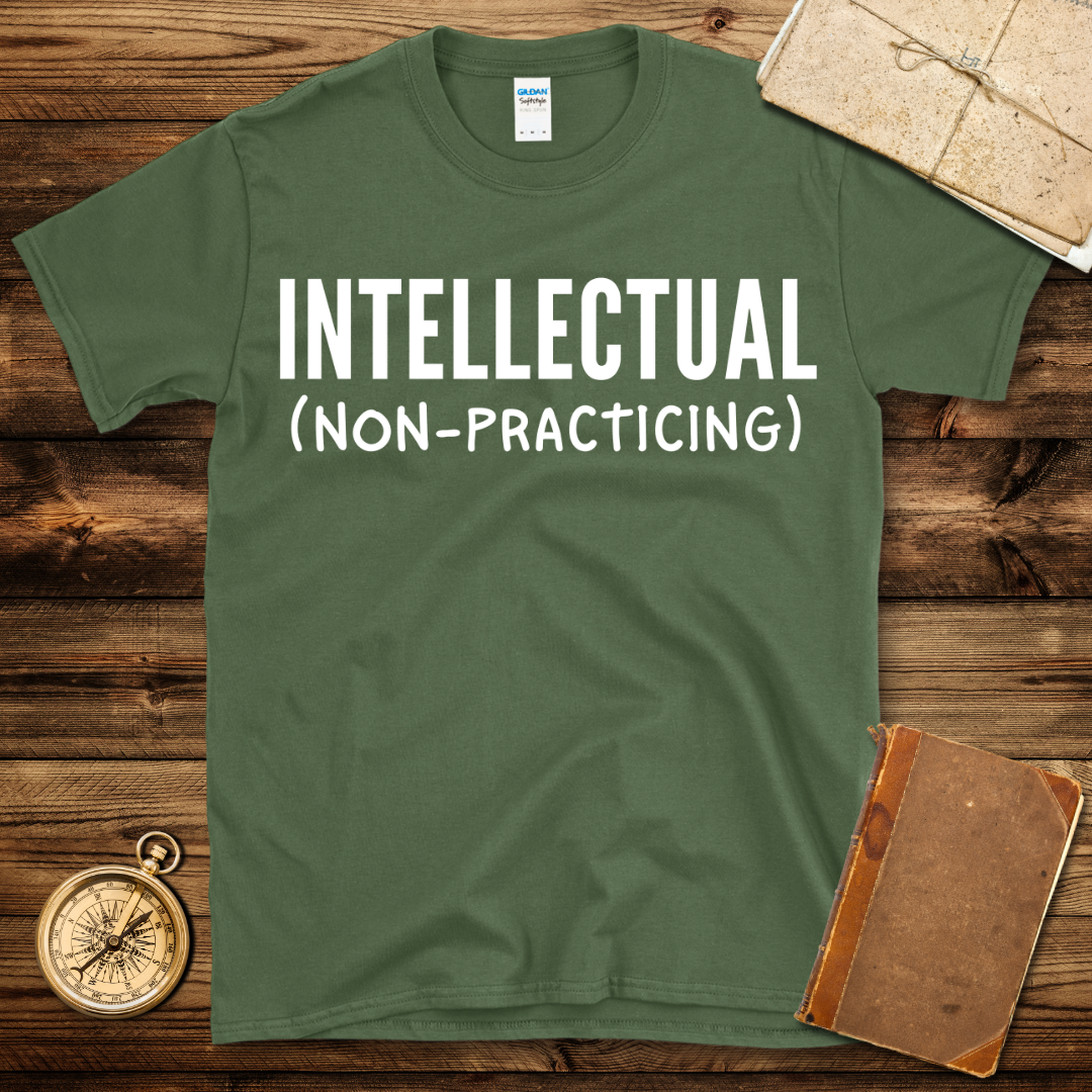Intellectual (Non-Practicing) T-Shirt