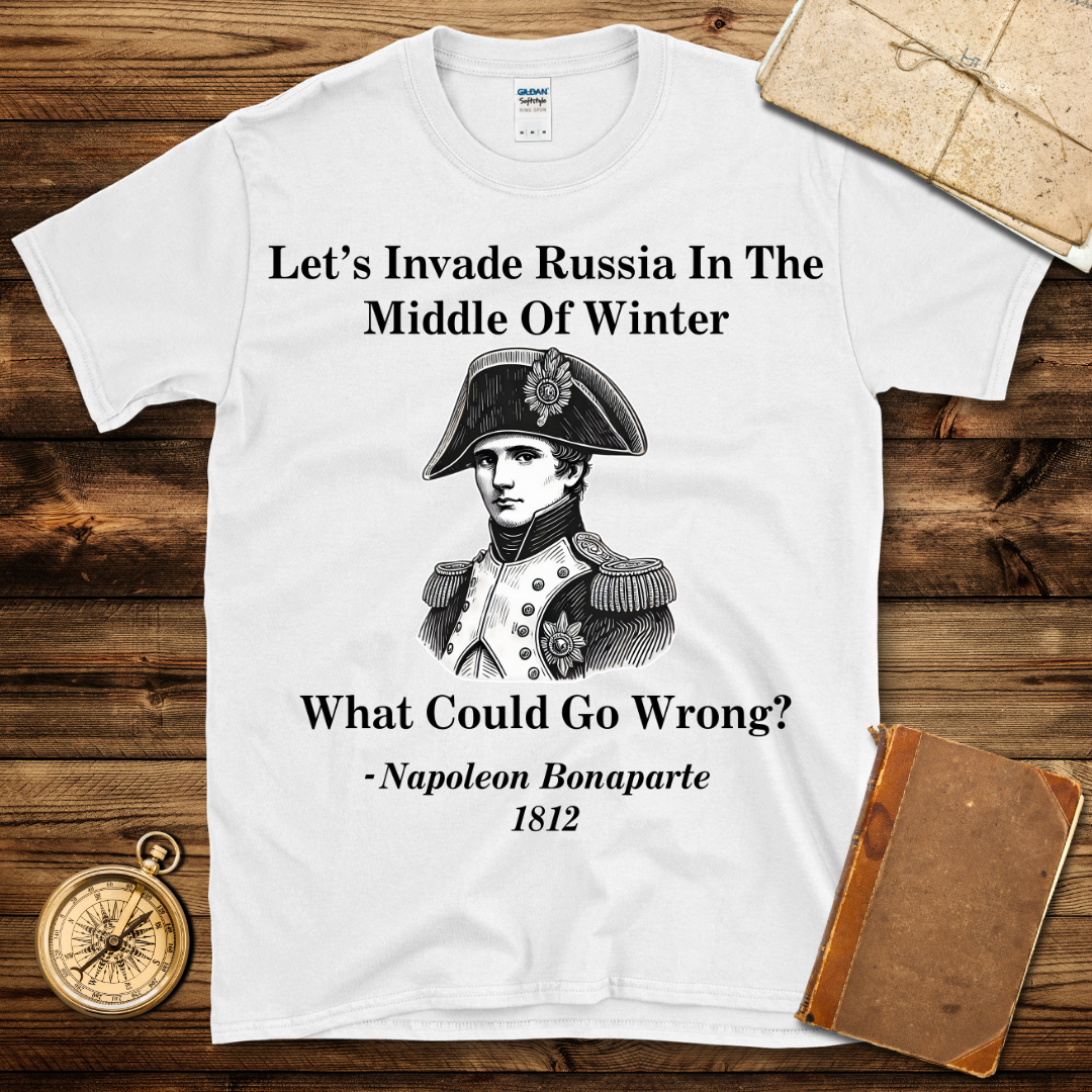 Napoleon Invades Russia T-Shirt