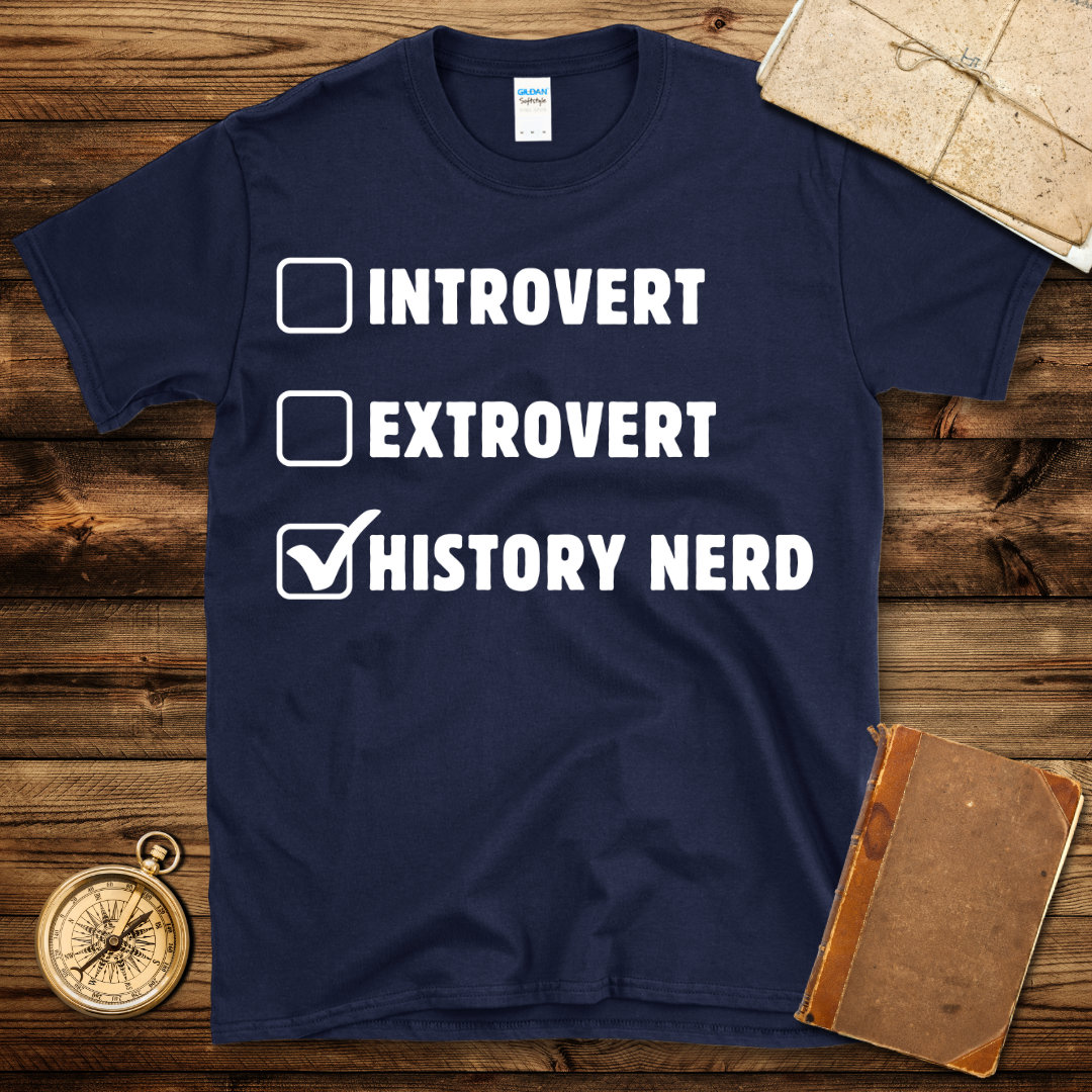 History Nerd Checklist T-Shirt