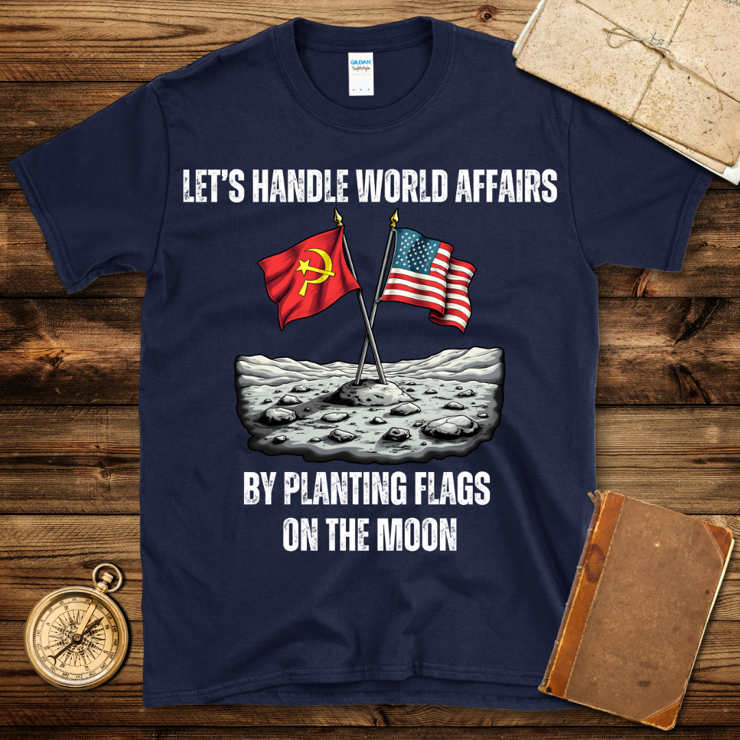 Planting Flags On The Moon T-Shirt