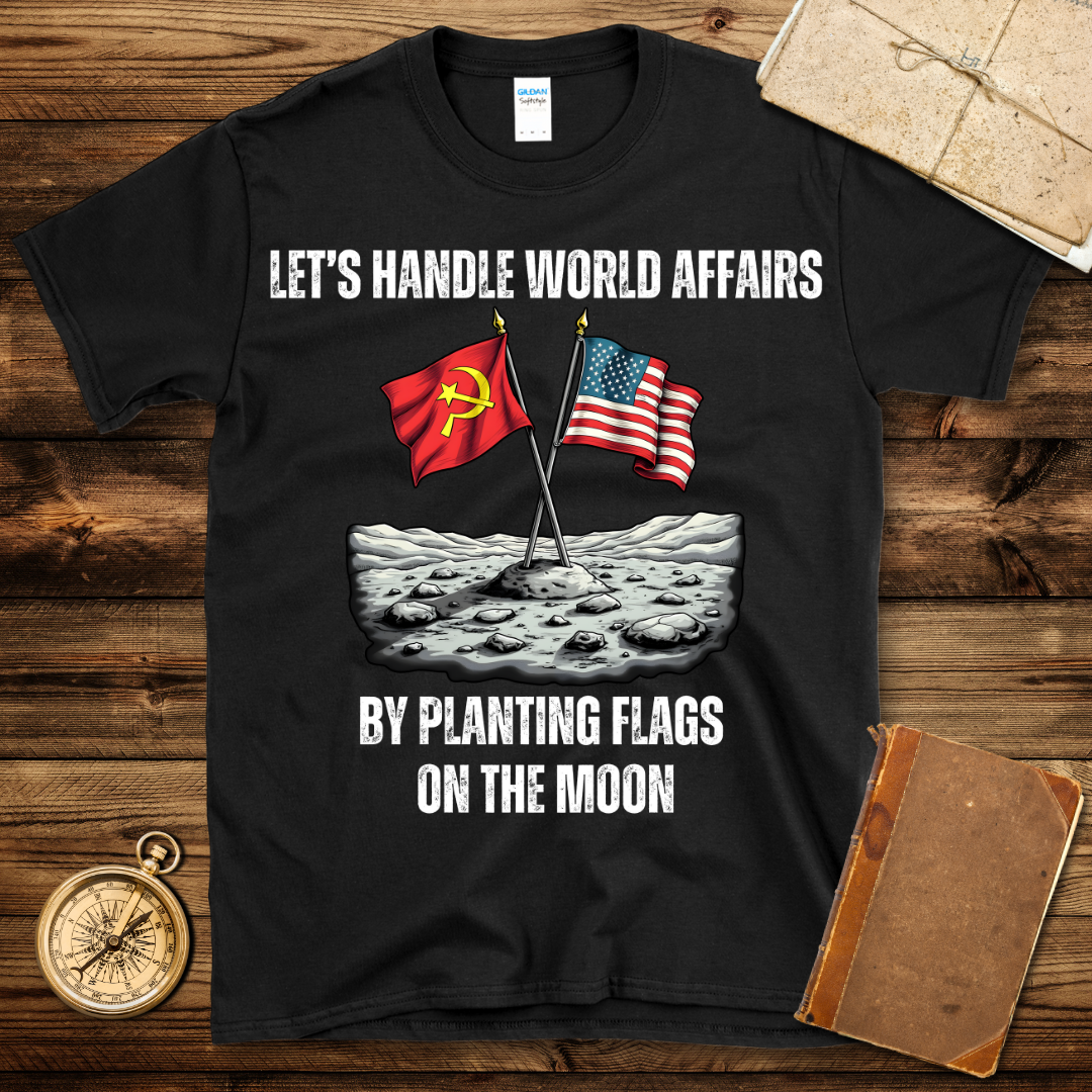 Planting Flags On The Moon T-Shirt