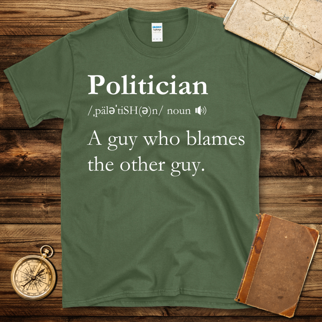 Politician Definition T-Shirt