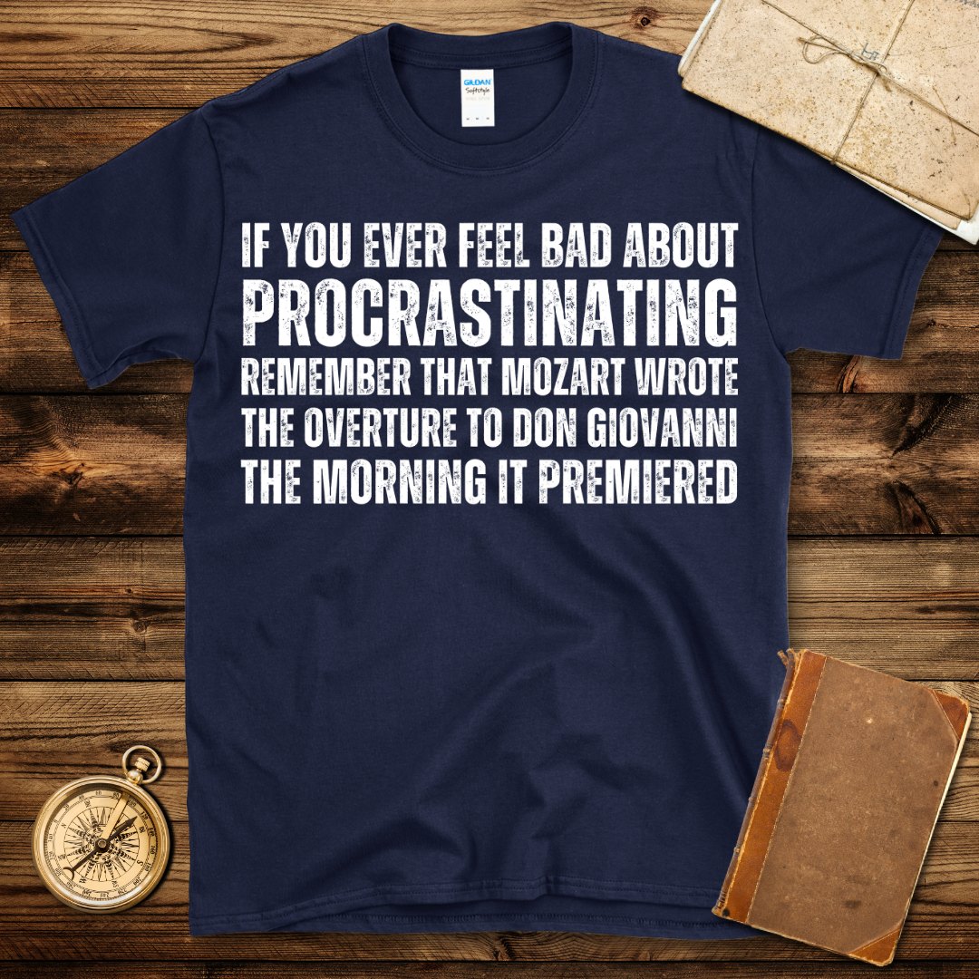 Procrastinating T-Shirt