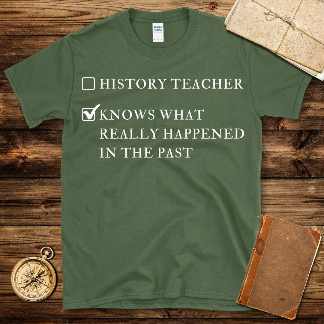 Knows What Happened In The Past T-Shirt
