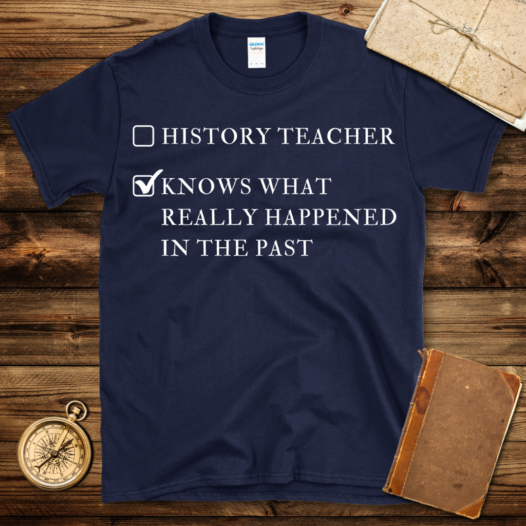 Knows What Happened In The Past T-Shirt