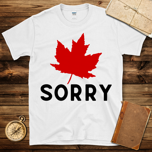 Canada Sorry T-Shirt