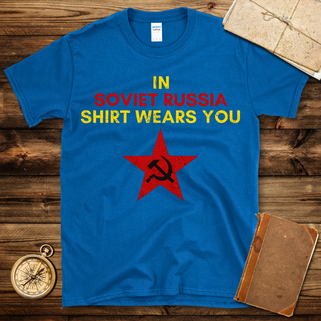 Shirt Wears You T-Shirt