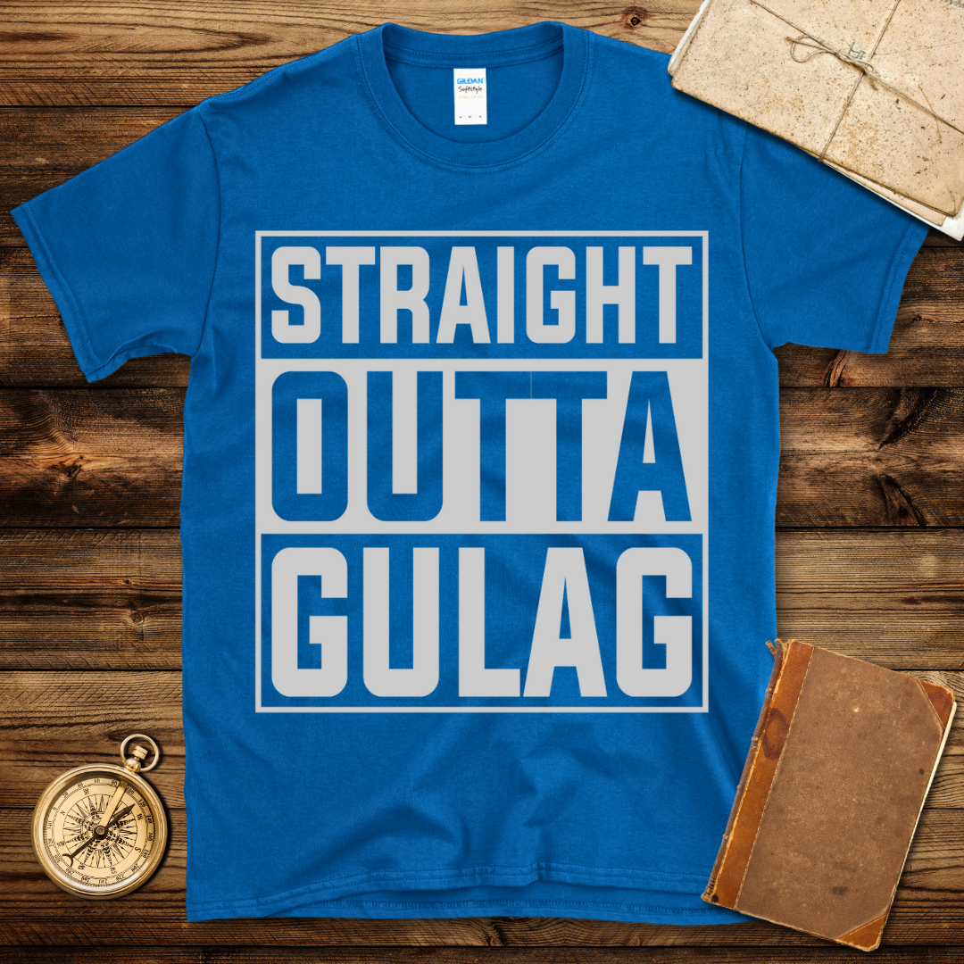 Straight Outta Gulag T-Shirt