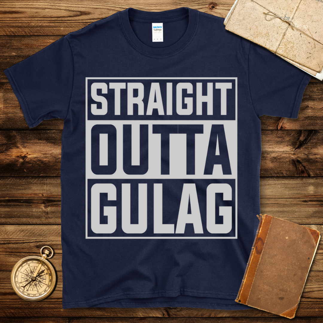 Straight Outta Gulag T-Shirt