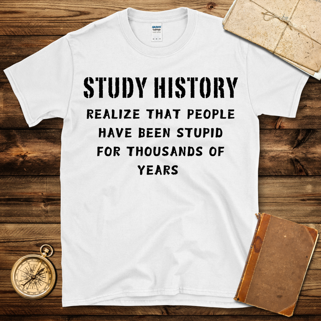 Study History T-Shirt