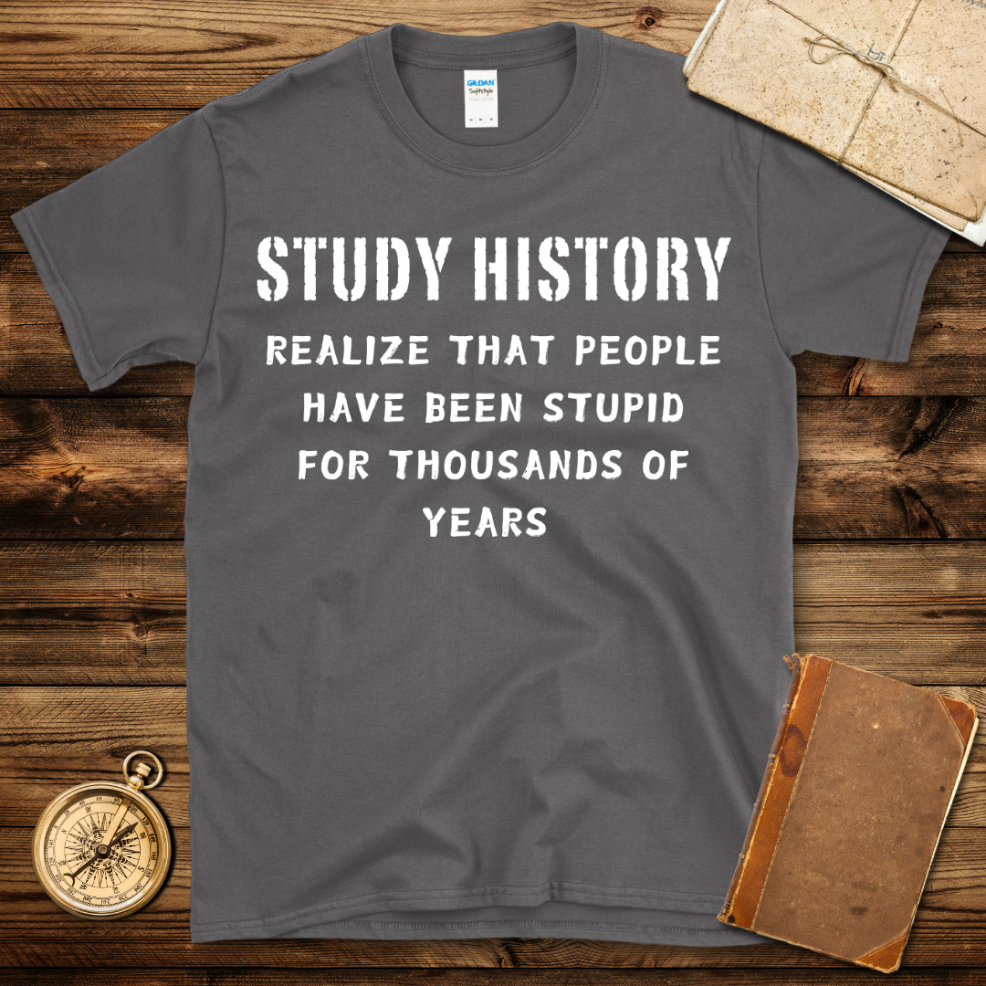 Study History T-Shirt