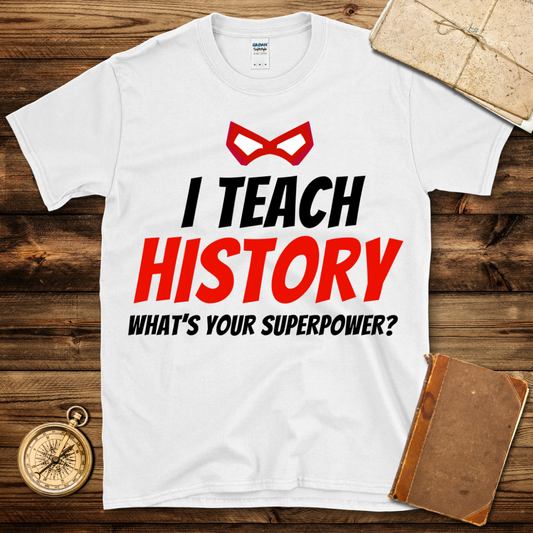 Super History Teacher T-Shirt