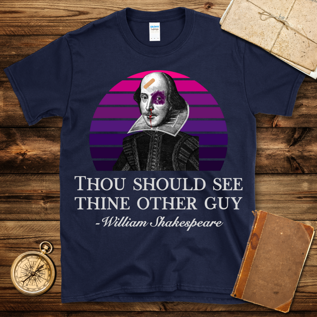 Shakespeare Thine Other Guy T-Shirt