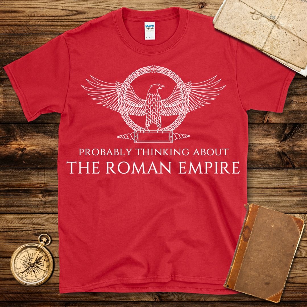 Thinking About The Roman Empire T-Shirt