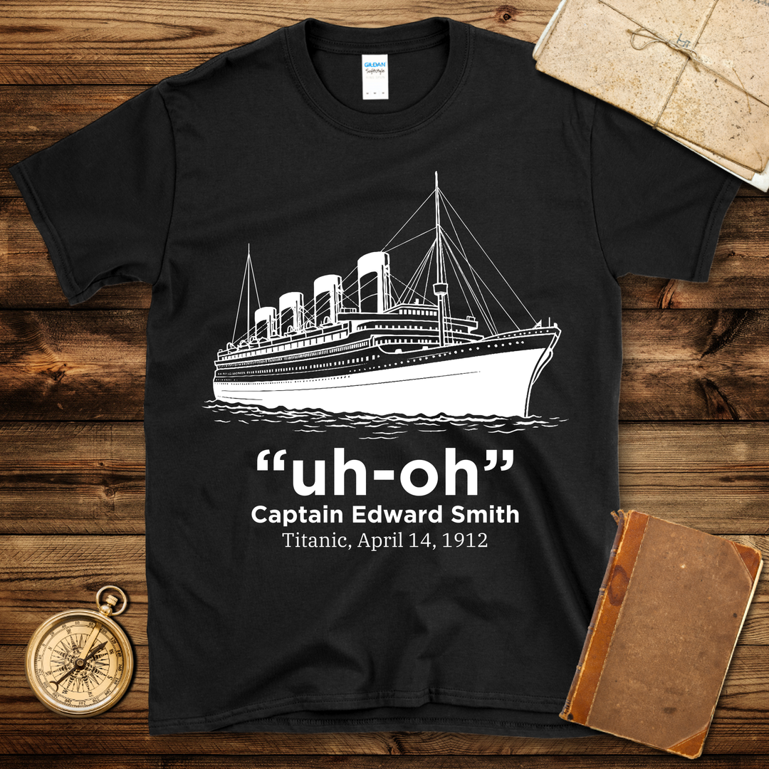 Titanic Uh-Oh T-Shirt