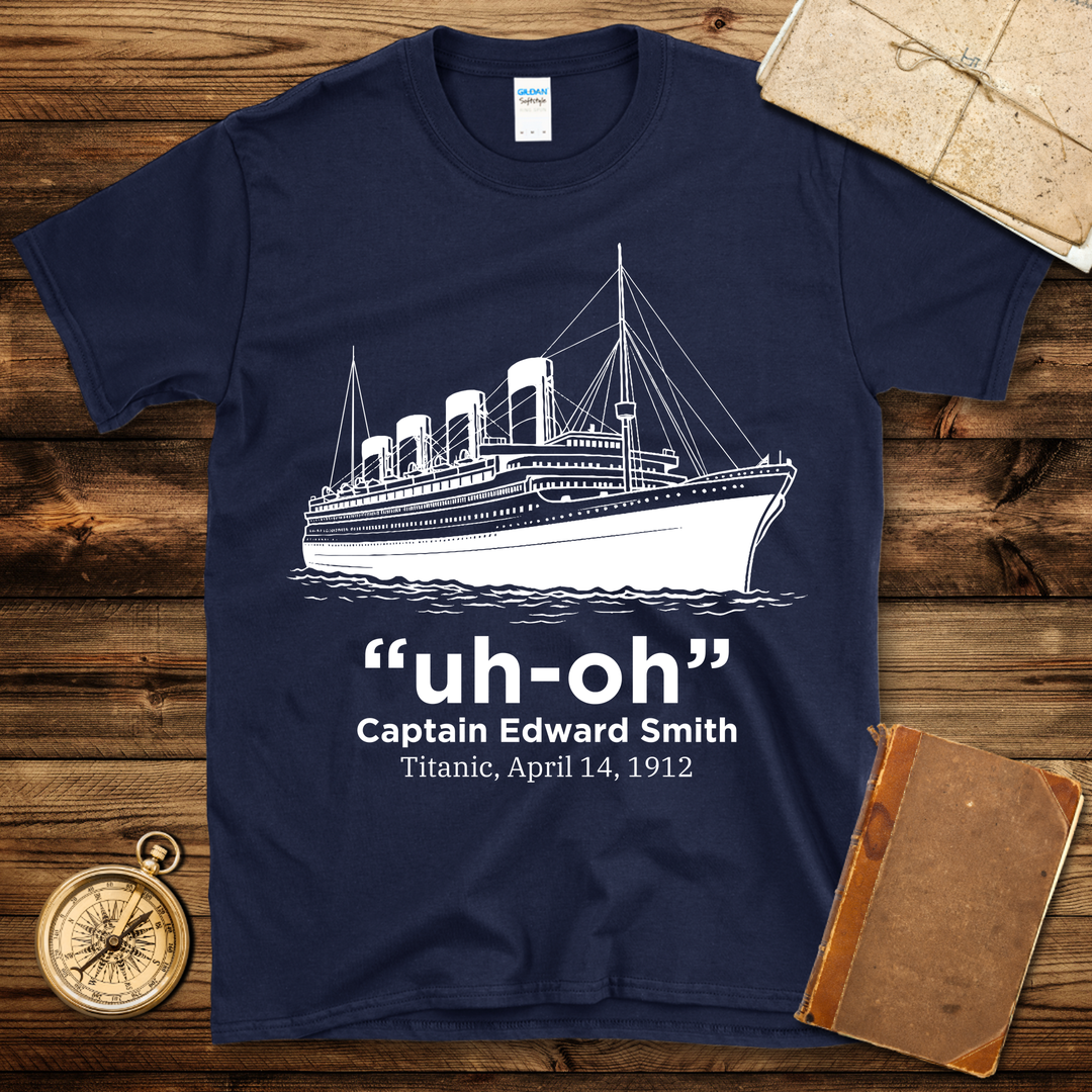 Titanic Uh-Oh T-Shirt