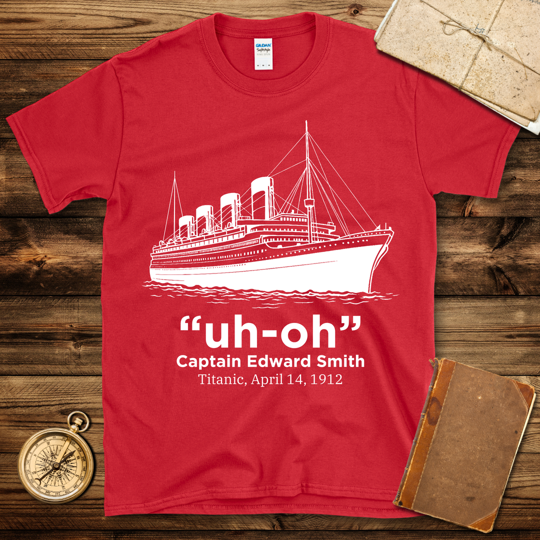 Titanic Uh-Oh T-Shirt