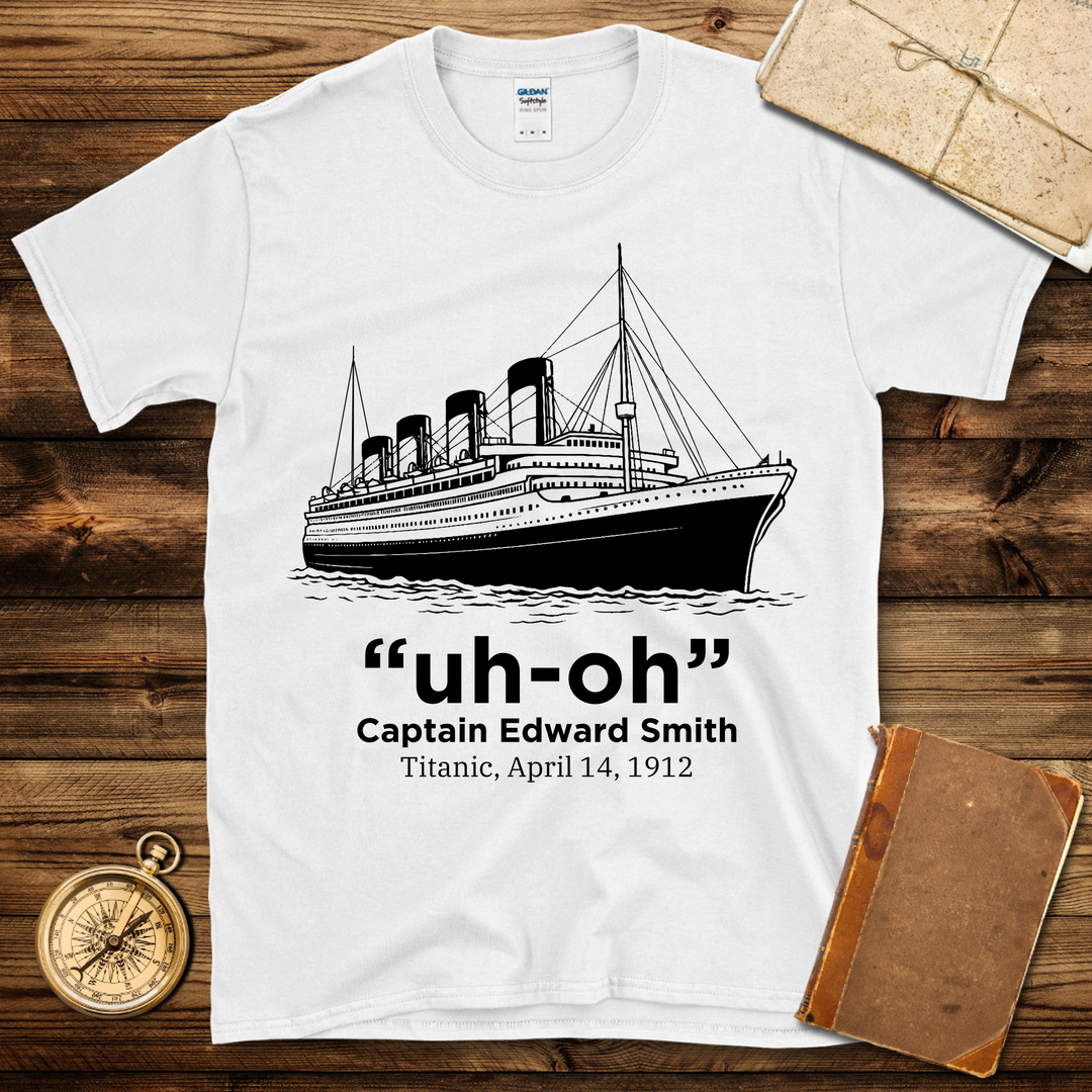 Titanic Uh-Oh T-Shirt