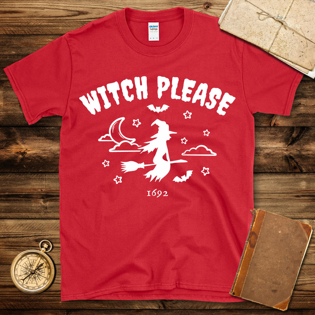 Witch Please T-Shirt